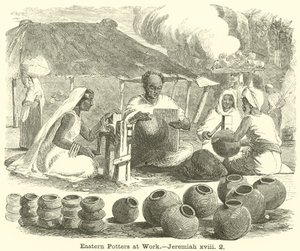 Eastern Potters at Work, Jeremiah, xviii, 2 av English School