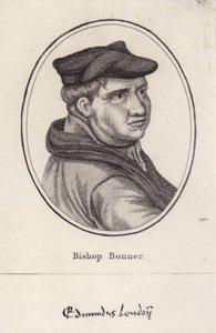 Edmund Bonner , engelsk prest og biskop av London som forfulgte protestanter under regjeringen til Mary I (gravering) av English School
