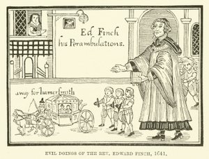 Onde gjerninger til pastor Edward Finch, 1641 av English School