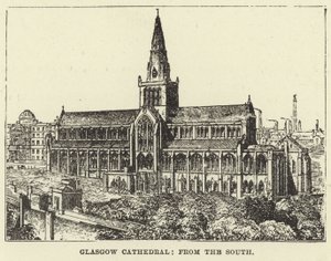 Glasgow Cathedral, fra sør av English School
