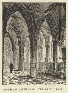 Glasgow Cathedral, Lady Chapel av English School