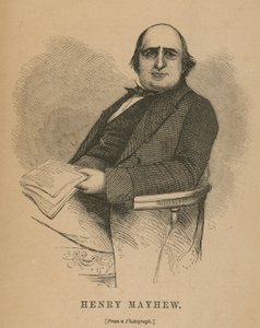 Henry Mayhew, forfatter av London Labor and the London Poor av English School