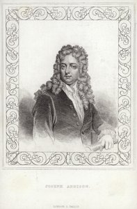 Joseph Addison , engelsk forfatter og politiker av English School