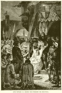 Kong Edward III beordrer burgessene for henrettelse av English School