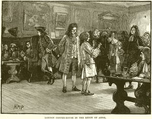 London Coffee-House in the Reign of Anne
