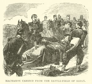 Macmahon ble båret fra slagmarken i Sedan, september 1870 av English School