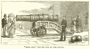 Mons Meg, den store pistolen på slottet av English School