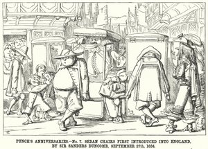 Punch-tegneserie: Punch's Anniversaries - nr. 7. Sedan-stoler ble først introdusert i England, av Sir Sanders Duncomb, 27. september av English School