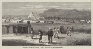 Quetta, i Beloochistan, nylig okkupert av britiske tropper (gravering) av English School