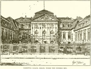Radziwill-palasset, Berlin, hvor kongressen møttes av English School