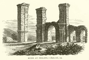 Ruinen von Philippi (Apostelgeschichte, xvi) von English School
