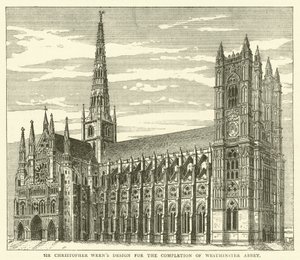 Sir Christopher Wrens design for ferdigstillelsen av Westminster Abbey (gravering) av English School