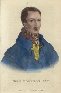 Sir Robert Thomas Wilson , britisk soldat og politiker (farget gravering) av English School