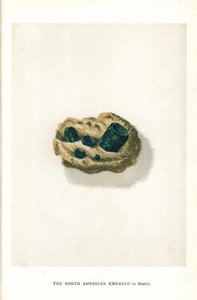 Søramerikansk smaragd i matrise, fra Edwin Streeters "Precious Stones and Gems," London, George Bell & Sons av English School