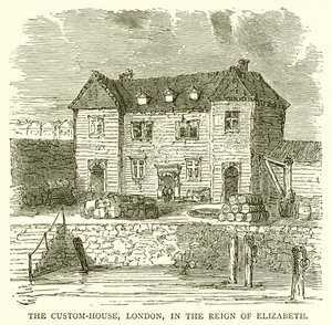 Custom-House, London, i regjeringen til Elizabeth