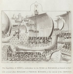 Ekspedisjonen av Afrika, utført av hertugen de Bourbon, som sjefsgeneral, med flere andre engelske og franske riddere, på bønn fra genuaserne av English School
