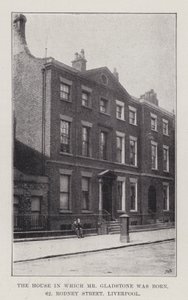 Das Haus, in dem Mr. Gladstone geboren wurde, 62, Rodney Street, Liverpool (Gravur)