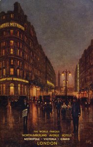 De verdensberømte Northumberland Avenue-hotellene, Metropole, Victoria, Grand, London (fargelitografi) av English School