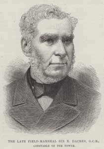 Der verstorbene Feldmarschall Sir R. Dacres, GCB, Konstabler des Towers