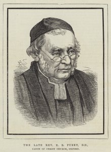 Avdøde pastor E B Pusey, DD, Canon of Christ Church, Oxford (gravering) av English School