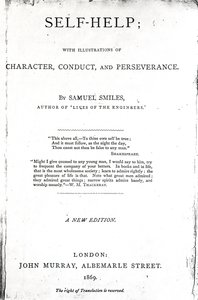 Tittelside for selvhjelp; med illustrasjoner av karakter, oppførsel og utholdenhet av Samuel Smiles, utgitt 1869, (trykt papir) av English School