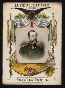 Zar Alexander II. von Russland, Titelblatt von La Vie pour le Czar, einer Quadrille von Charles Coote von English School