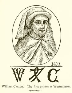 William Caxton, den første skriveren i Westminster av English School