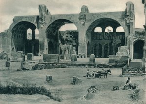 Basilikaen til Maxentius og Konstantin i Forum Romanum, Roma, Italia, 1927