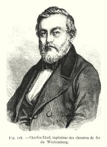 Charles Etzel, Württemberg jernbaneingeniør (gravering) av European School