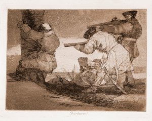The Disasters of War: Barbarians! (Gravering etter forberedende tegning av Francisco de Goya