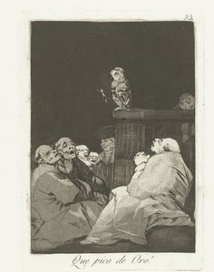 For et gullnebb! Que pico de oro! (tittel på objekt) Los Caprichos (serietittel) av Francisco de Goya
