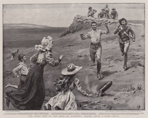 The Light Side of the Siege of Mafeking, Racing after a Spent Shell