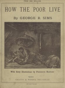 Tittelside til How The Poor Live av George R Sims