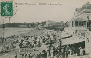 Pittoreske Biarritz - Biarritz, strendenes dronning. Postkort sendt i 1913. av French Photographer