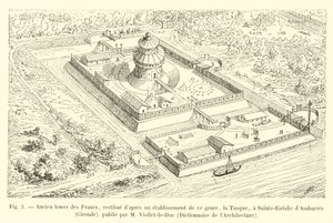 Tidligere Lower of the Franks, restaurert etter en etablering av denne typen, Tusque, ved Sainte-Eulalie dAmbarres, Gironde, utgitt av M Viollet-le-Duc, Dictionnaire de lArchitecture av French School