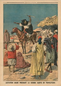 Arabisk agitator som forkynner den hellige krig i Tripolitania, illustrasjon fra 