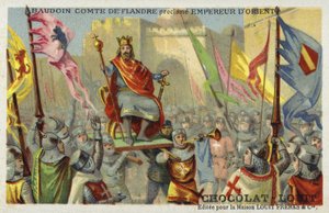 Baldwin IX, greve av Flandern, erklært keiser av Konstantinopel, 1204 av French School