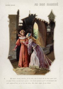 Kona til Blåskjegg ber søsteren hennes, Anne, om å klatre opp i slottets tårn og se etter brødrene hennes (chromolitho) av French School