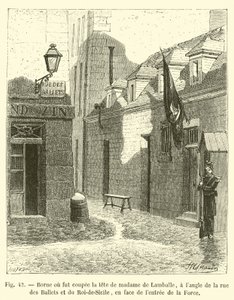 Pullert der Madame de Lamballes hode ble kuttet av, på hjørnet av rue des Ballets og rue du Roi-de-Sicile, overfor inngangen til La Force av French School