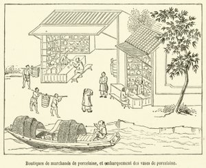 Butikker av porselenshandlere, og ombordstigning av porselensvaser (gravering) av French School