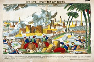 Kampanje (ekspedisjon) av Egypt (1798-1801): Erobring av Alexandria av troppene til Napoleon Bonaparte i juli 1798. Bilde av Epinal av French School