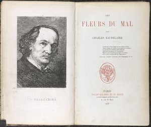 Charles Pierre Baudelaire, Ondskapens blomster av French School