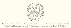 Chelande med tårn, som forsvarte havnen i Venezia; fra en medalje slått til ære for Doge P Candiano I, som døde i 887, Museum of Venice (gravering) av French School