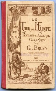 Omslag til boken «The Tour of Europe during the War» av G. Bruno av French School