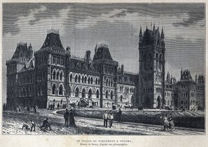 Discovered Canada: The Parliament Palace in Ottawa. Drawing by Deroy from a photograph. Engraving from the end of the 19th century in “La nouvelle France” by Eugene Guenin. av French School