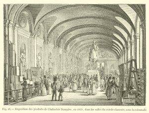 Utstilling av produkter fra fransk industri, i 1819, i rommene i første etasje, under søylegangen av French School