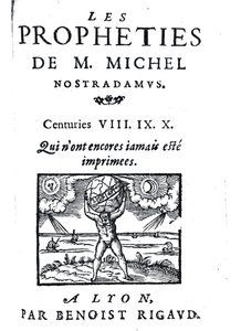 Frontispice til The Prophecies of M. Michel Nostradamus, pub. av Benoist Rigaud, 1568 av French School