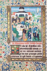 Jesus spiser i huset til tolleren, Sakkeus og inntoget i Jerusalem, miniatyrer fra Lukasevangeliet av French School