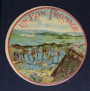 Etikett for Un Bon Fromage Camembert-ost som viser soldater i skyttergravene, 1914-18 av French School