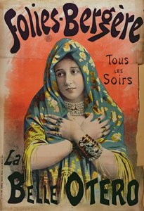 Plakatreklame for La Belle Otero på Folies Bergere, ca. 1892-94